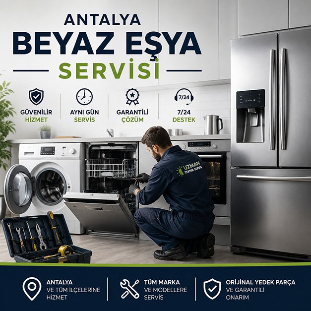 Antalya Beyaz Eşya Servisi